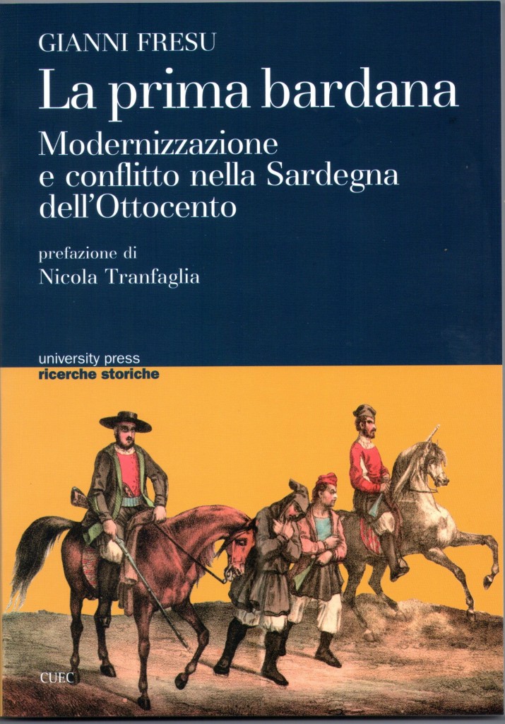 Modernizzazione e conflitto nella Sardegna dell'Ottocento